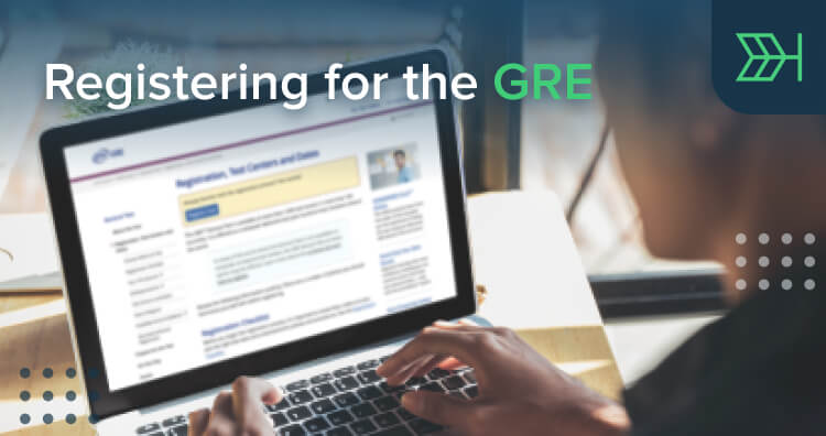 How to Register for the GRE General Test | TTP GRE Blog