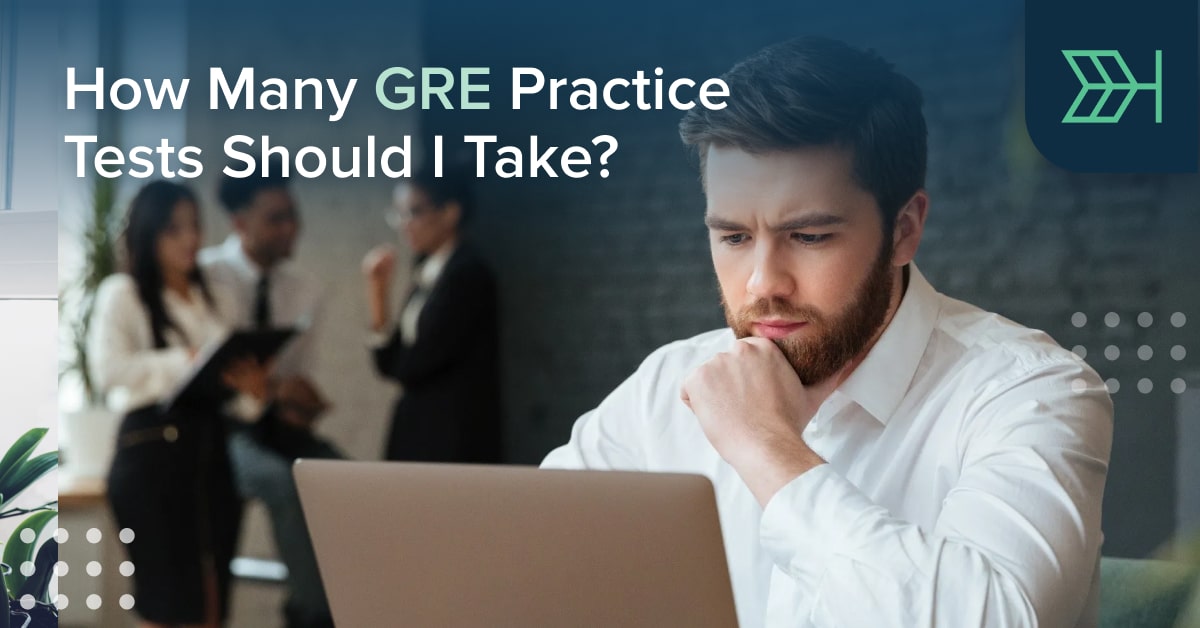 How Many GRE Practice Tests Should I Take? TTP GRE Blog
