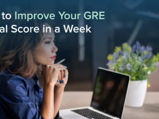 How to Improve Your GRE Verbal Score in a Week: Seven Steps for Success
