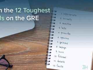 Learn the 12 Toughest Words on the GRE