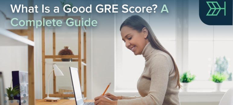 What is a Good GRE Score