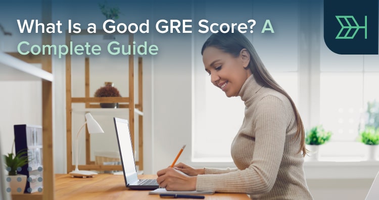 Great Gre What Is a Good GRE Score? Complete Guide | TTP GRE Blog